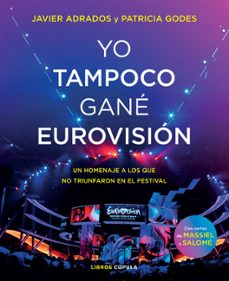 yo tampoco gane eurovision-9788448027254