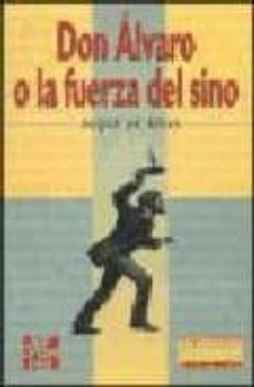 don alvaro o la fuerza del sino-duque de, angel de saavedra rivas-9788448109554