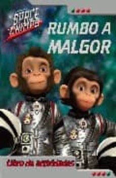 space chimps: rumbo a malgor-9788448827854