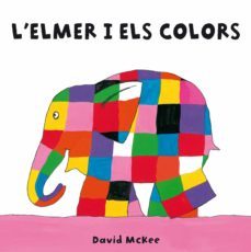 l elmer i els colors-david mckee-9788448835354