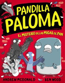 pandilla paloma 1 - el misterio de las migas de pan-andrew mcdonald-9788448873554