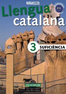 llengua catalana 3 suficiencia (solucionari)-teresa garcia balasch-carme vila comajoan-9788448920654