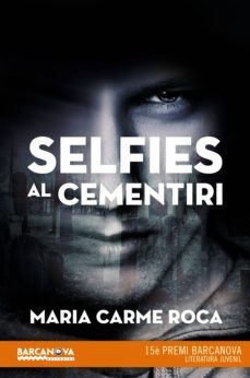 selfies al cementiri-maria carme roca-9788448943554
