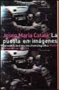 la puesta en imagenes: conceptos de direccion cinematografica-9788449311154