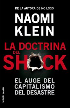la doctrina del shock: el auge del capitalismo del desastre-naomi klein-9788449323454