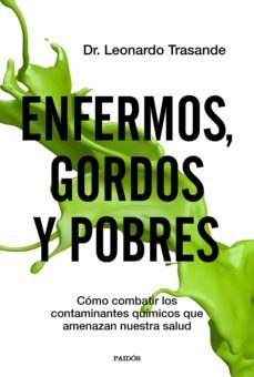 enfermos, gordos y pobres (ebook)-leonardo trasande-9788449337154