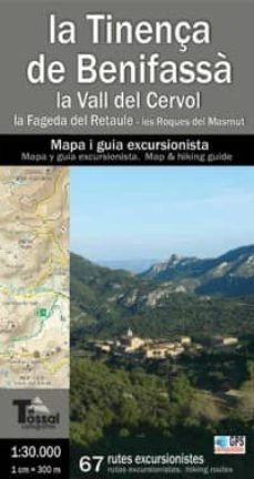 la tinença de benifassa. la vall del cervol - la fageda del retau le - les roques del masmut-9788461299454