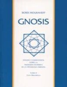 gnosis, tomo ii (ciclo mesoterico)-9788461398454