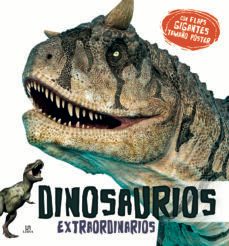 dinosaurios extraordinarios-9788466240154