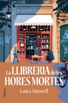 la llibreria de les hores mortes (ebook)-laura autonell-9788466435154