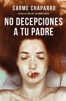no decepciones a tu padre-9788467062854