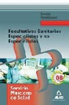 facultativos sanitarios especialistas y no especialistas del serv icio murciano de salud. temario parte general-9788467604054