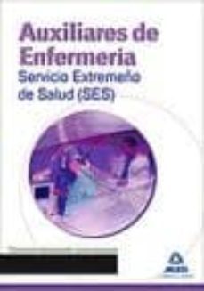 auxiliares de enfermeria del servicio extremeño de salud. temario abreviado para repaso-9788467693454