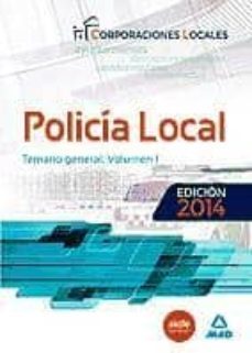 policia local: temario general volumen 1-9788467698954