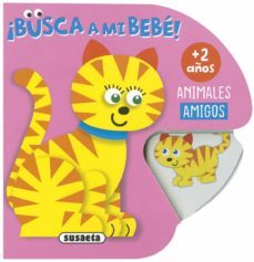 animales amigos (busca a mi bebe)-9788467765854