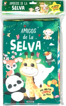 amigos de la selva (mi gran libro de tela)-9788467795554