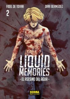 liquid memories 2-fidel de tovar-dani bermudez-9788467939354