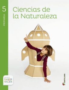 ciencias de la naturaleza 5 primaria saber hacer-9788468023854
