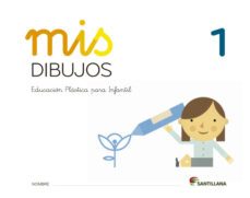 3 años mis dibujos castellano ed14  educacion infantil-9788468087054