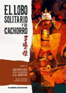 lobo solitario y su cachorro nº17/20-kazuo koike-goseki kojima-9788468472454