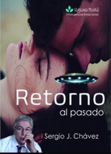 retorno al pasado-sergio j. chavez-9788468557854