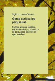 gente curiosa los psiquiatras (ebook)-sigfrido torreiro losada-9788468644554