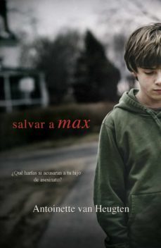 salvar a max-antoinette van heugten-9788468710754