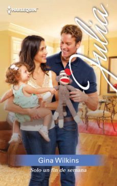 solo un fin de semana (ebook)-gina wilkins-9788468734354