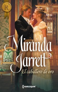 el caballero de oro-miranda jarrett-9788468743554