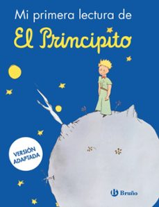 mi primera lectura de el principito (version adaptada)-antoine de saint exupery-9788469645154