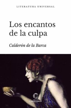 los encantos de la culpa (ebook)-calderón de la barca-manuel carrión-9788472545854
