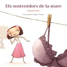 els sostenidors de la mare-9788472909854