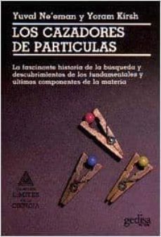 cazadores de particulas, los-yuval ne eman-yorami kirsh-9788474323054