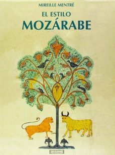 el estilo mozarabe-mireille mentre-9788474903454