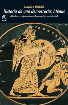 historia de una democracia, atenas-claude mosse-9788476002254