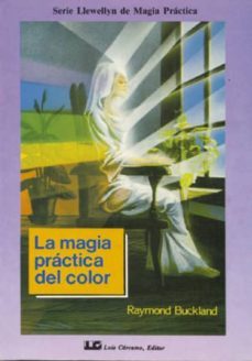magia practica del color, la-raymond buckland-9788476270554