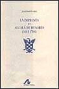 la imprenta en alcala de henares (1601-1700) (2 vols.)-9788476353554