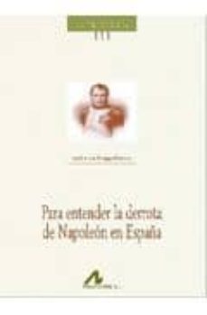 para entender la derrota de napoleon en españa-emilio de diego garcia-9788476358054