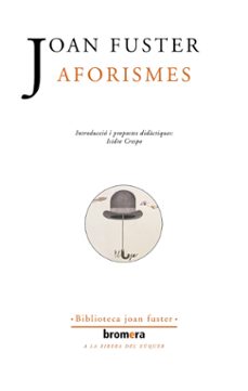 aforismes-joan fuster-9788476605554
