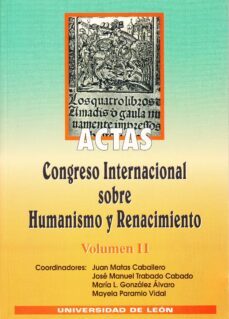 actas congreso internacional sobre humanismo y renacimiento, ii-9788477196754