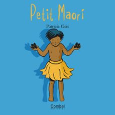 (pe) petit maori-patricia geis-9788478643554
