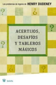 acertijos, desafios y tableros magicos-henry dudeney-9788479011154