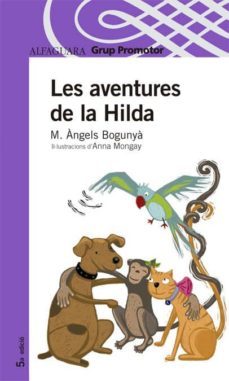les aventures de la hilda-maria angels bogunya-9788479180454