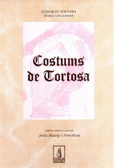 costums de tortosa-jesus massip i fonollosa-9788479353254