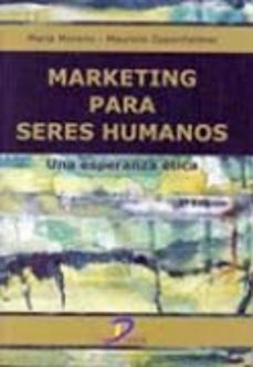 marketing para seres humanos-9788479788254
