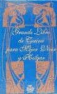 grande libro de cocina para mejor vivir y holgar-9788480193054