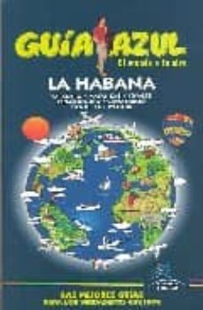 la habana (guia azul)-9788480235754