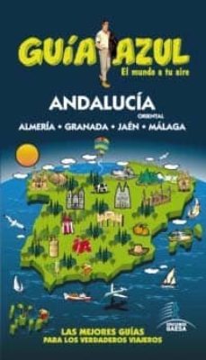 andalucia oriental 2013 (guia azul)-9788480239554