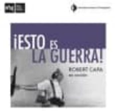 aixo es la guerra! robert capa en accio-9788480432054