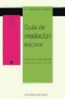 guia de mediacion escolar. programa comprensivo de actividades de 6 a 16 años-mª carme torremorell boque-9788480635554